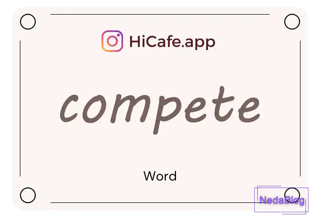 Meaning and usage of compete word