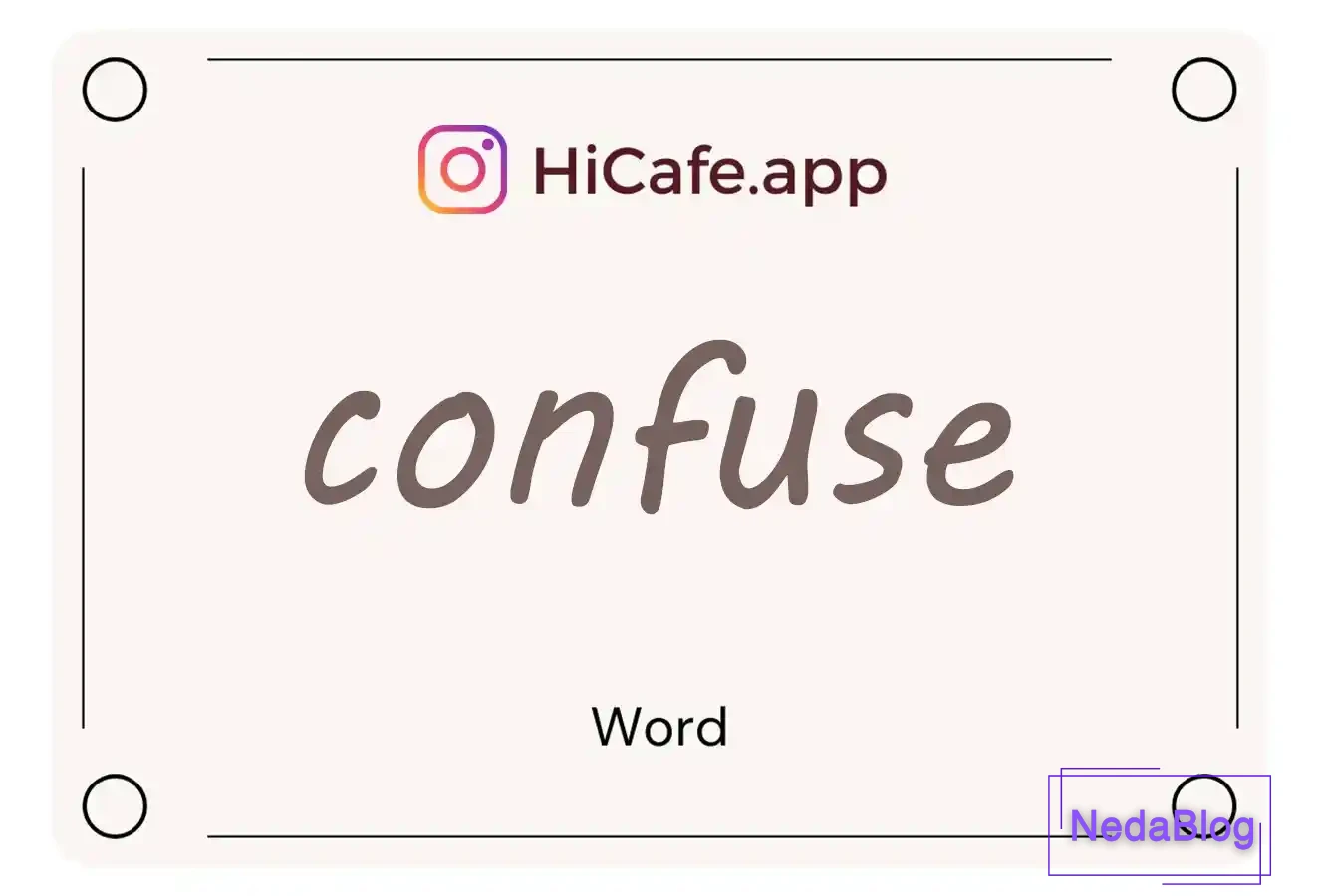 Meaning and usage of confuse word