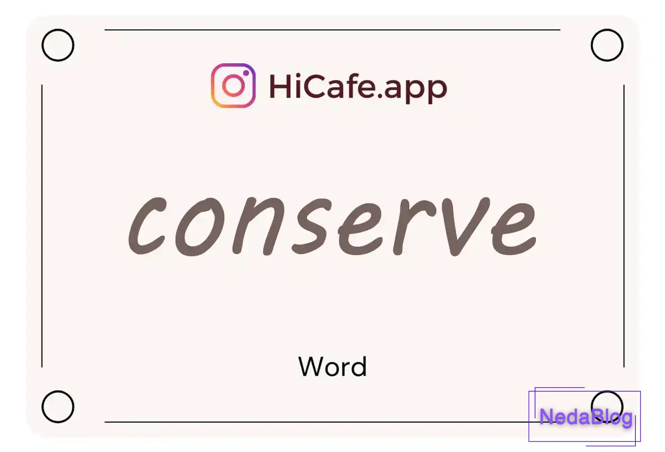 Meaning and usage of conserve word
