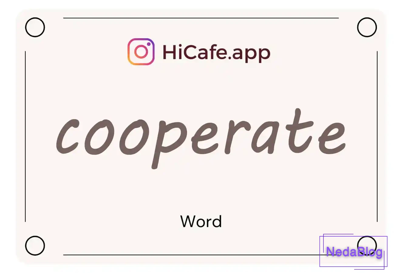 Meaning and usage of cooperate word