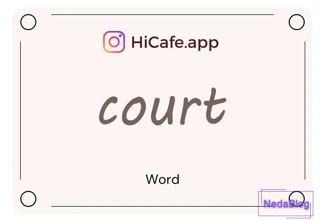 Meaning and usage of court word