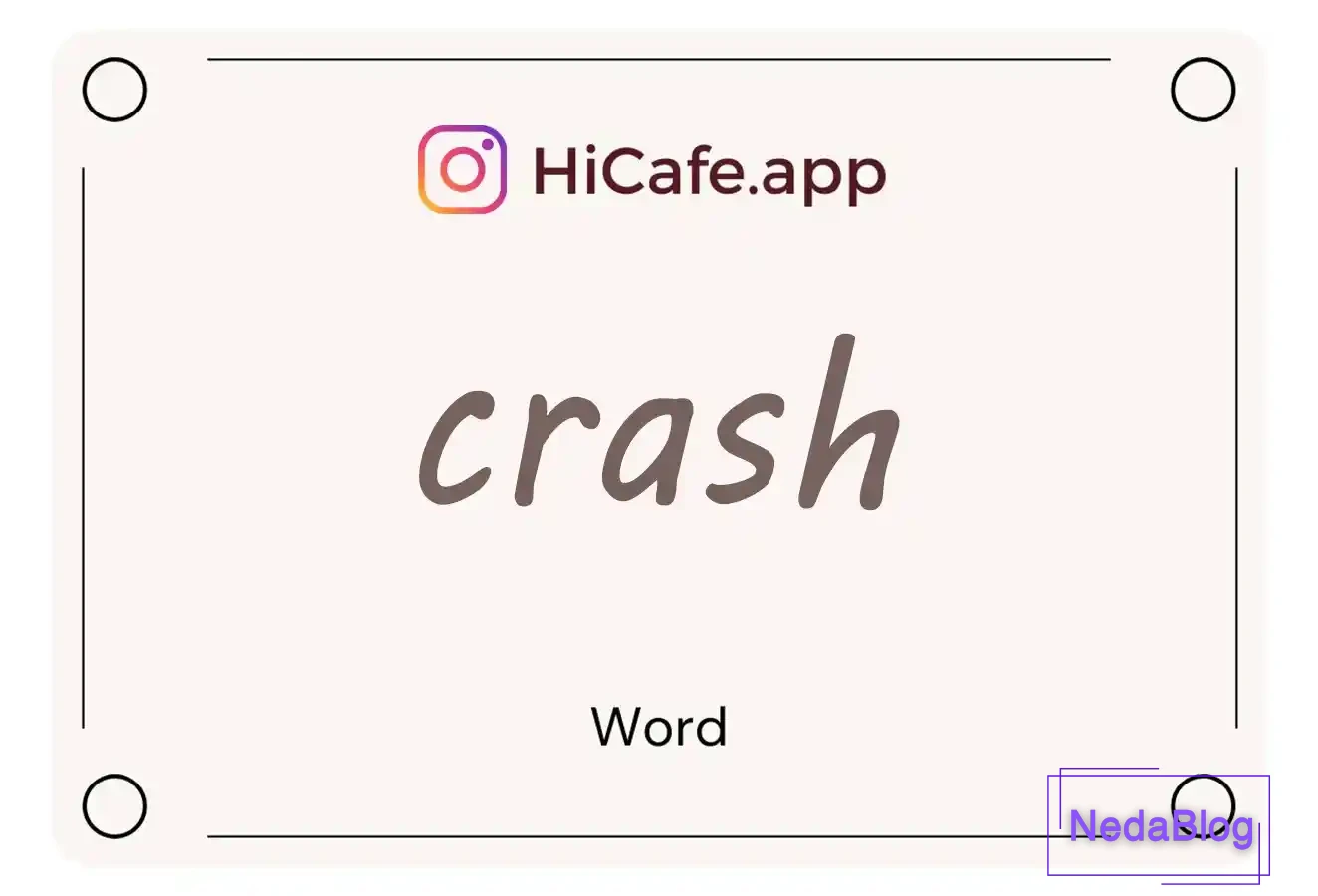 Meaning and usage of crash word