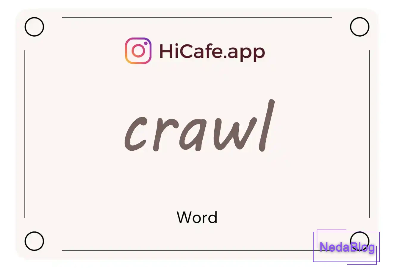 Meaning and usage of crawl word
