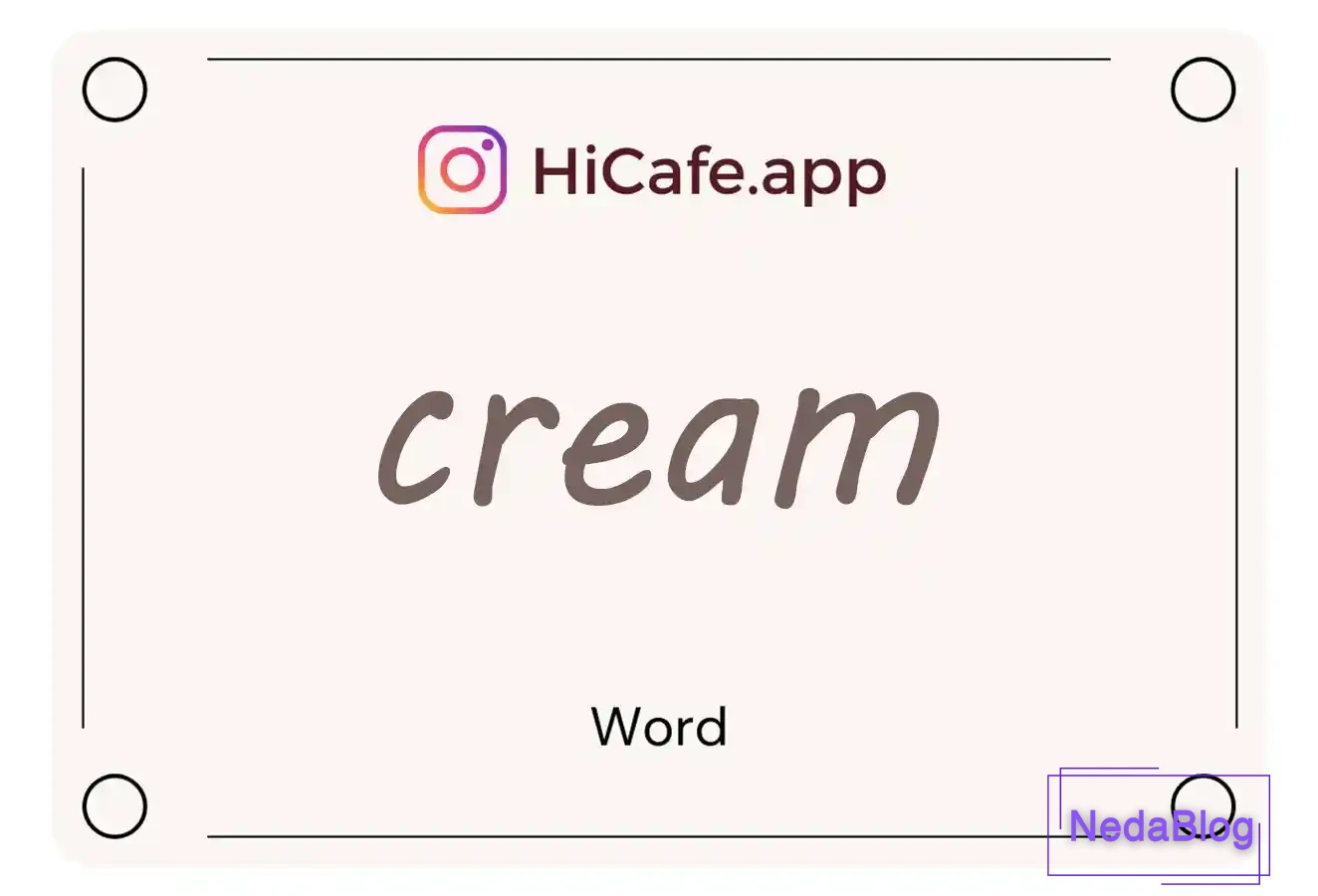 Meaning and usage of cream word