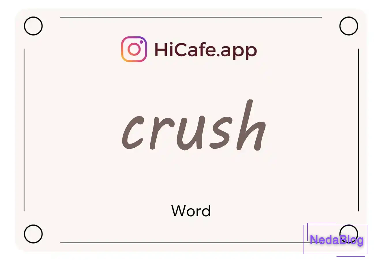Meaning and usage of crush word