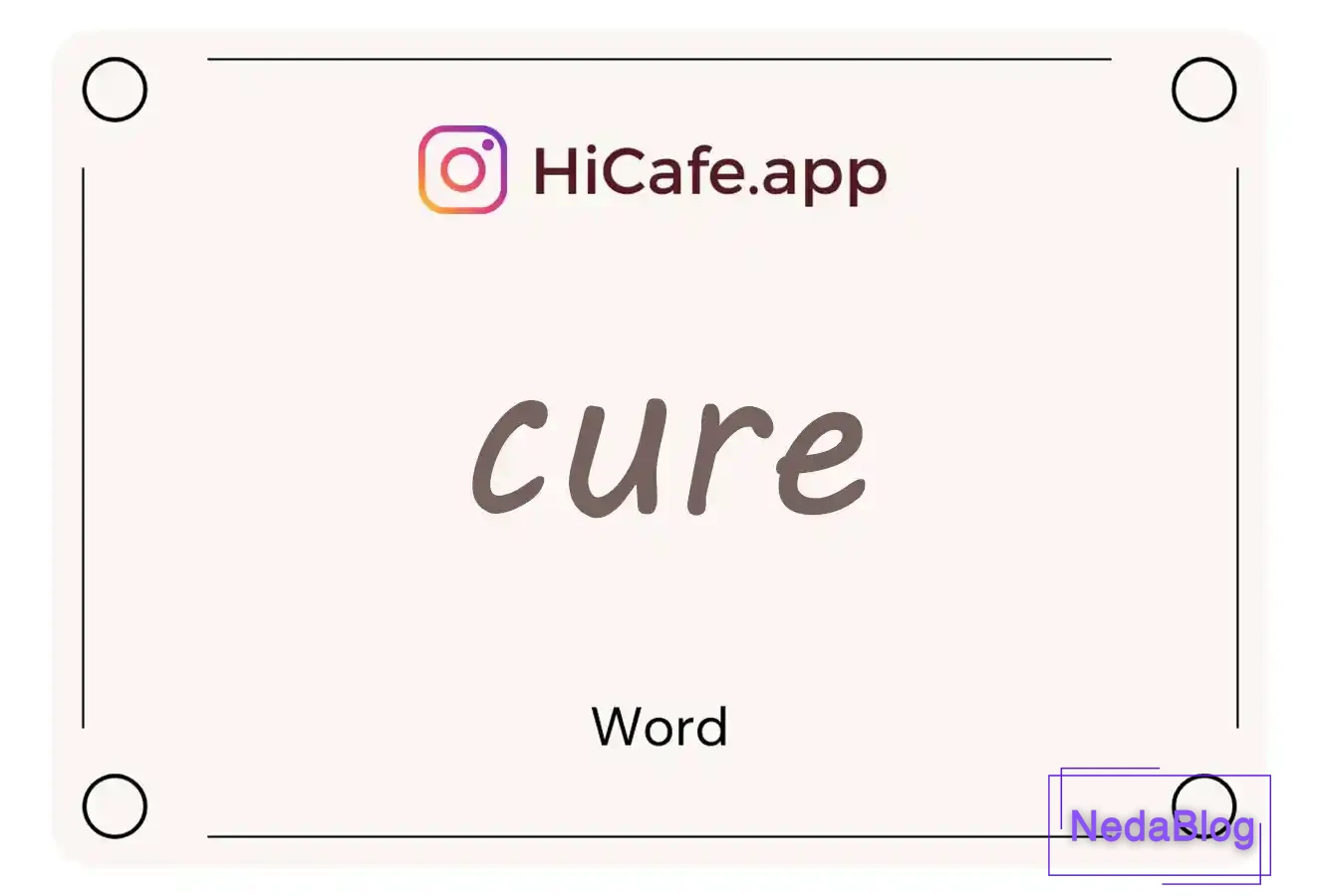 Meaning and usage of cure word