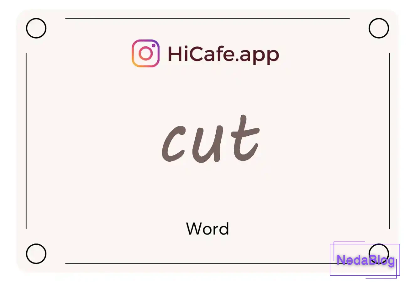 Meaning and usage of cut word