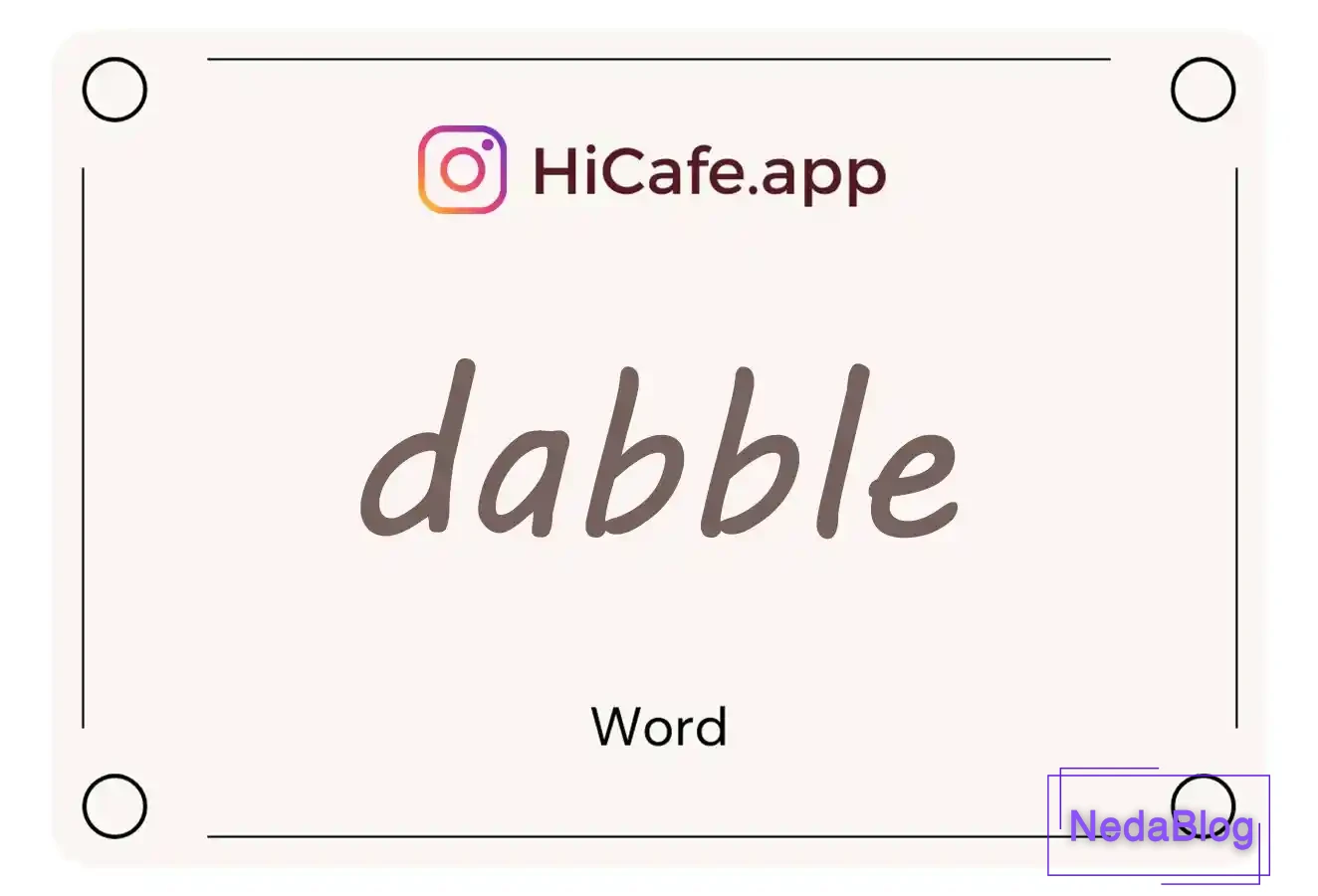 Meaning and usage of dabble word