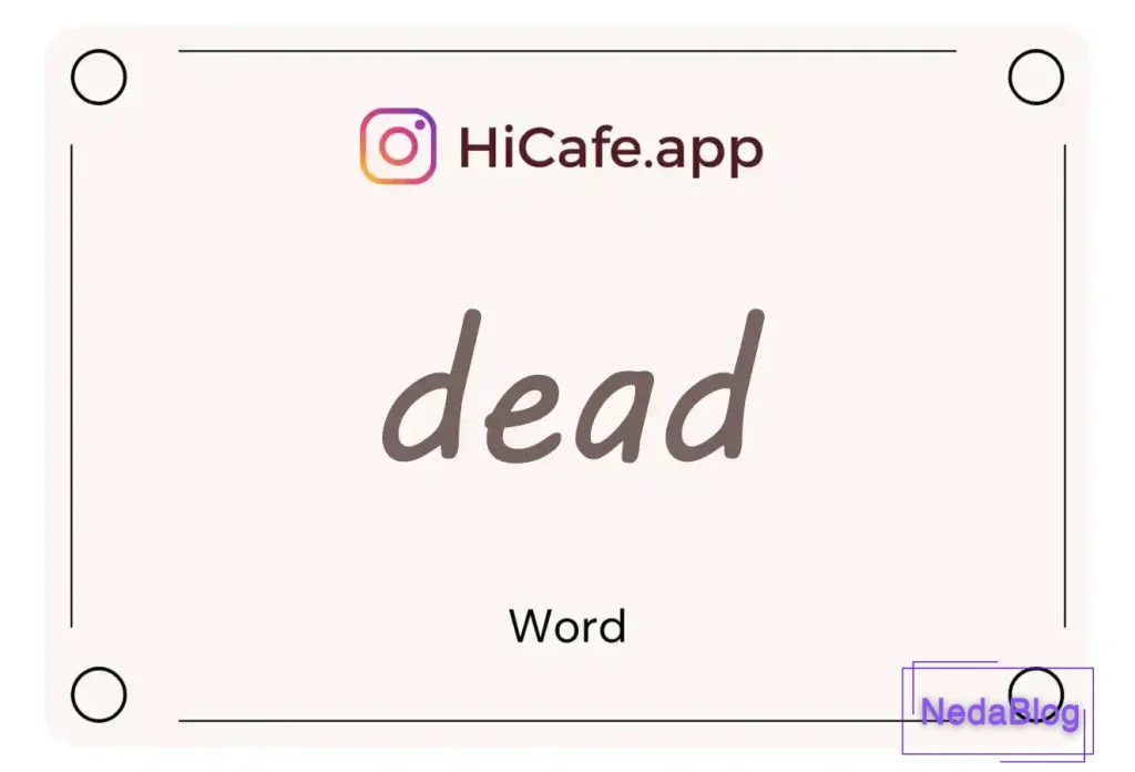 Meaning and usage of dead word