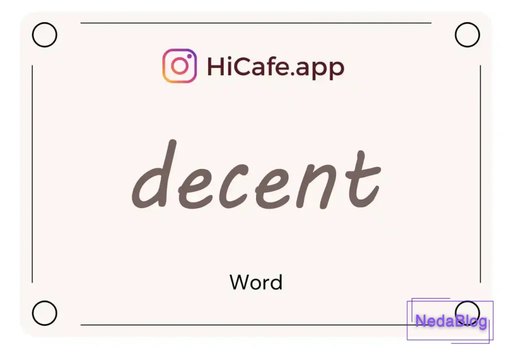 Meaning and usage of decent word