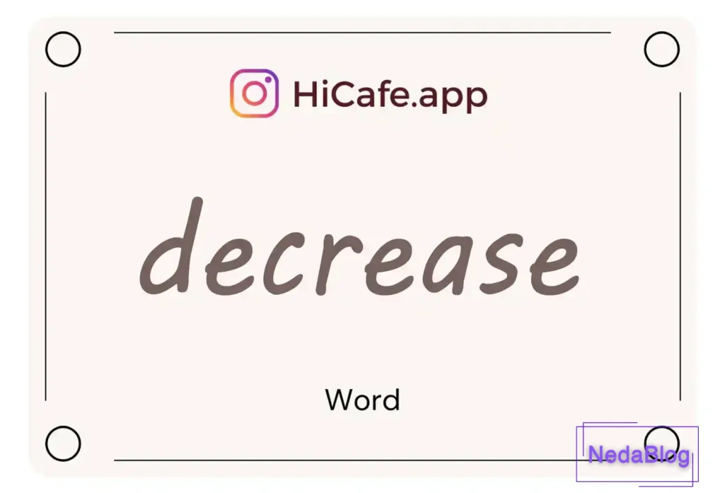Meaning and usage of decrease word