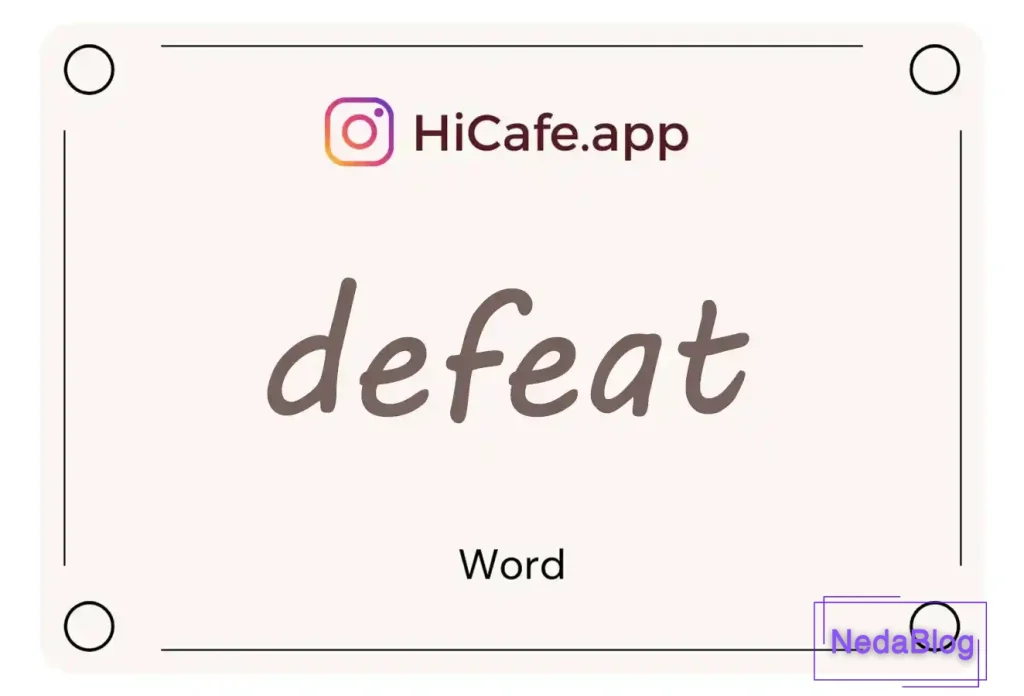 Meaning and usage of defeat word