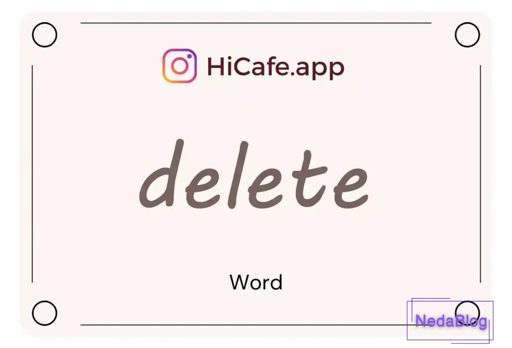 Meaning and usage of delete word