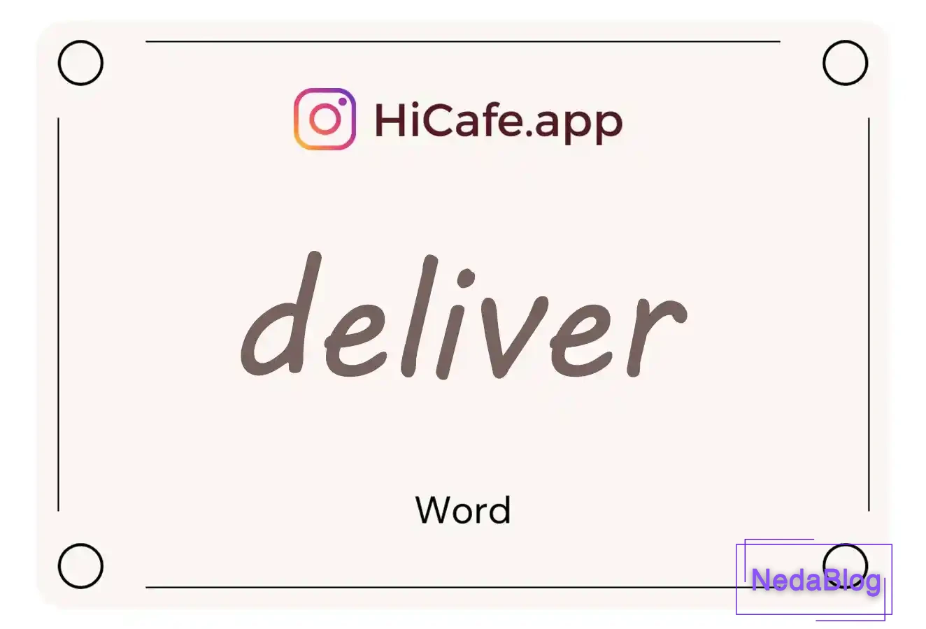 Meaning and usage of deliver word