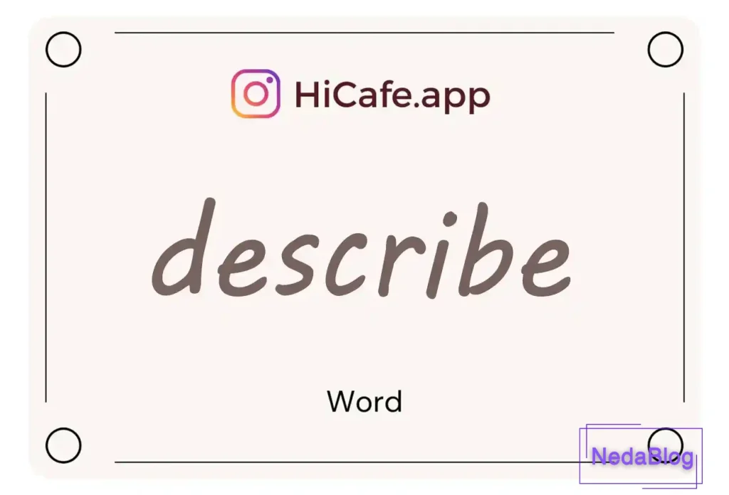 Meaning and usage of describe word