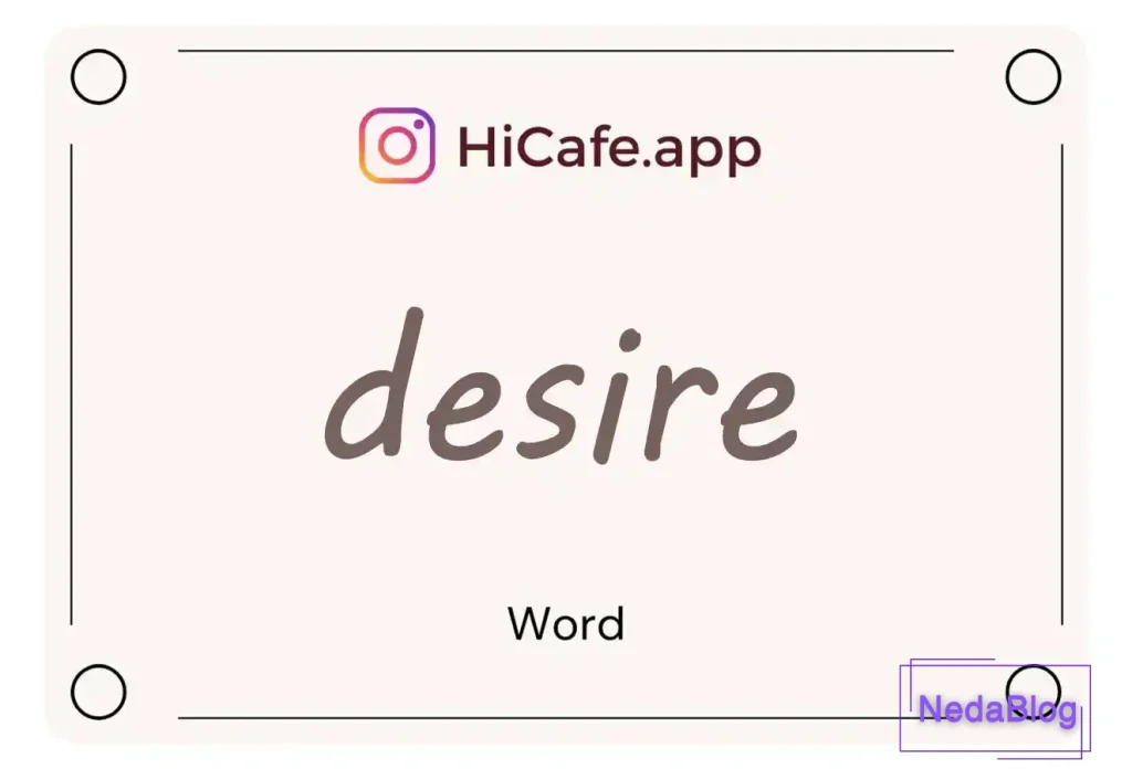Meaning and usage of desire word