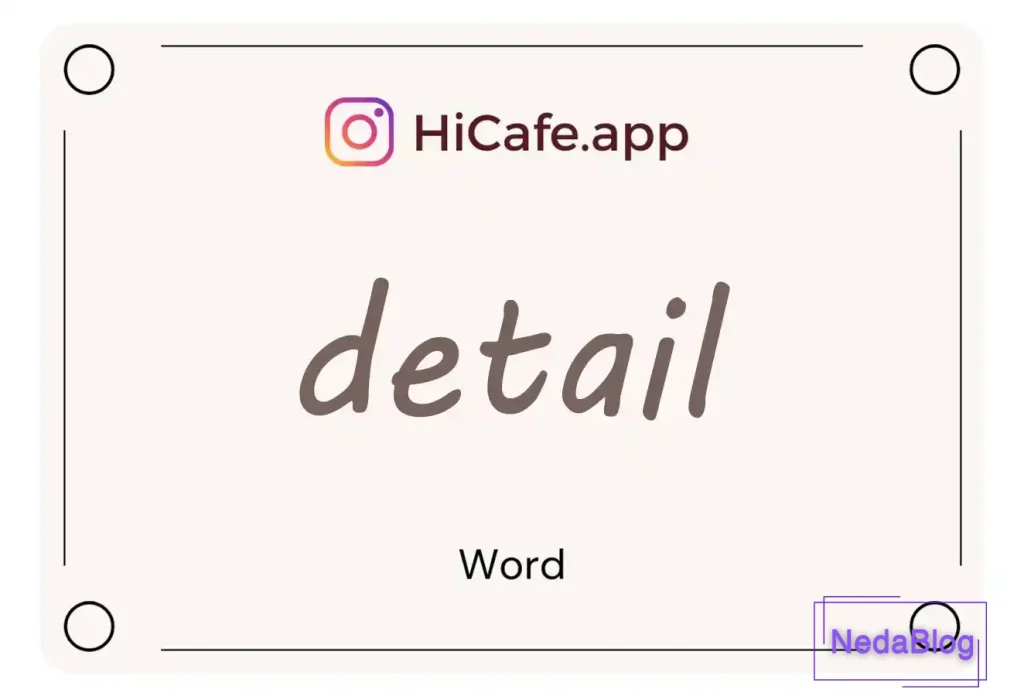 Meaning and usage of detail word