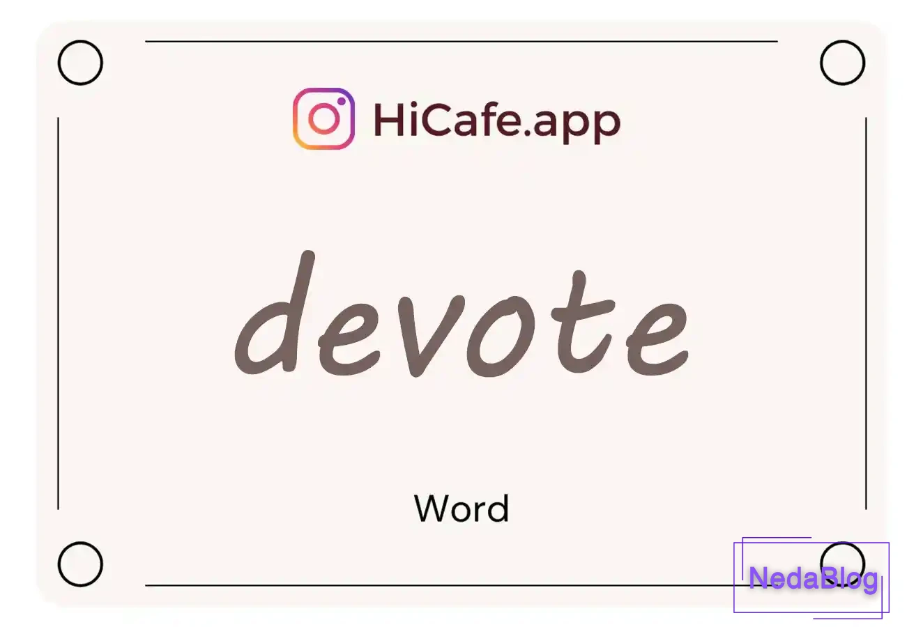 Meaning and usage of devote word