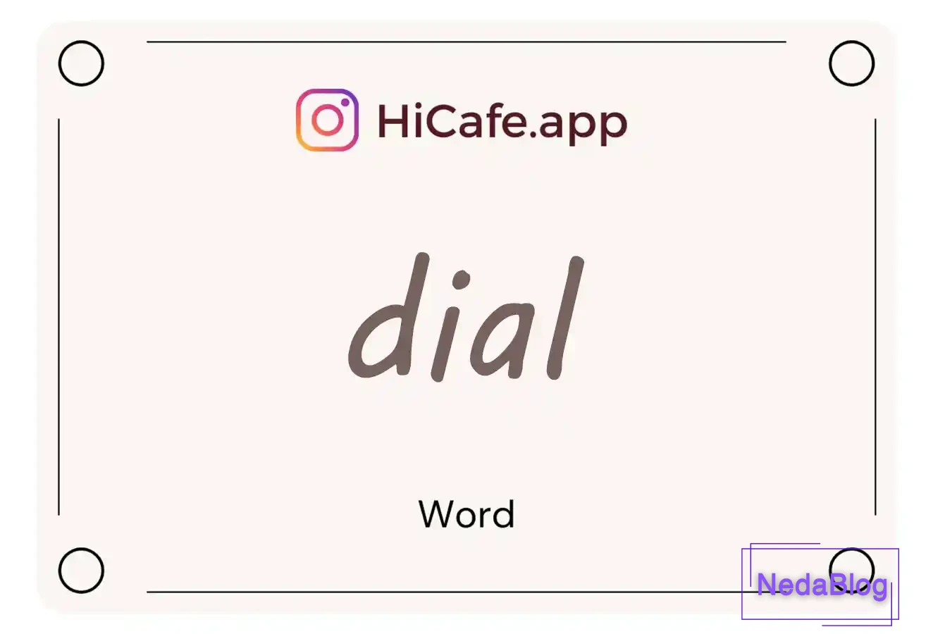 Meaning and usage of dial word