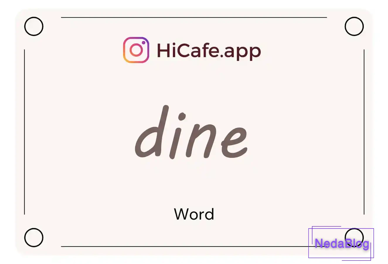 Meaning and usage of dine word