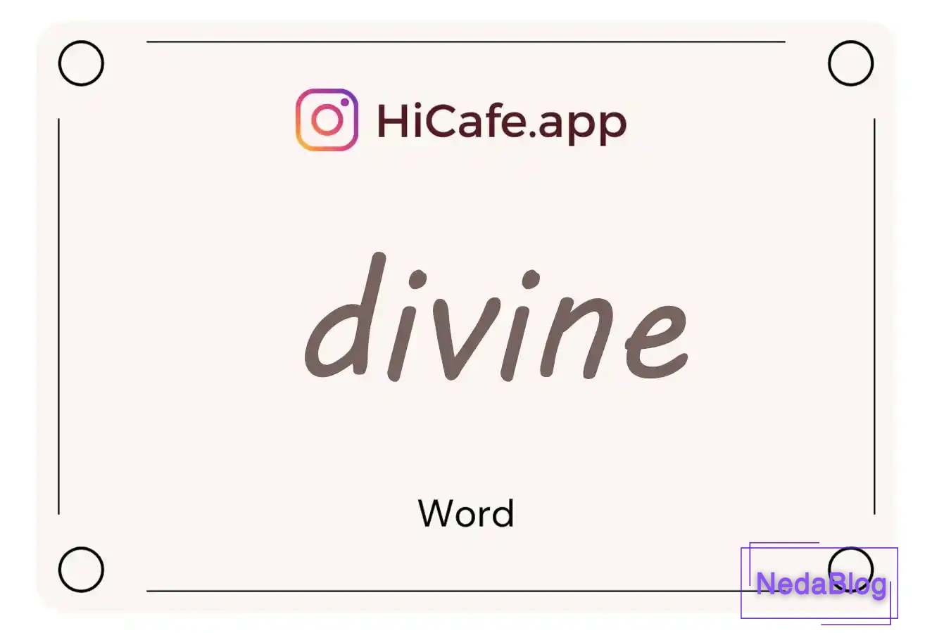 Meaning and usage of divine word