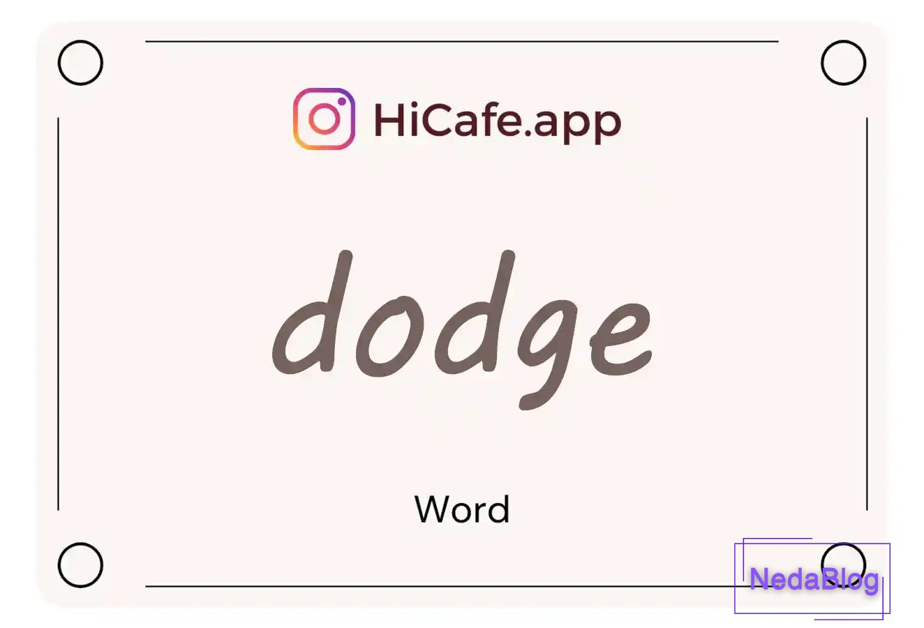 Meaning and usage of dodge word