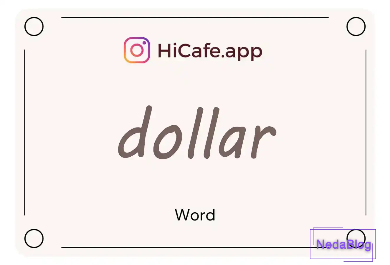Meaning and usage of dollar word