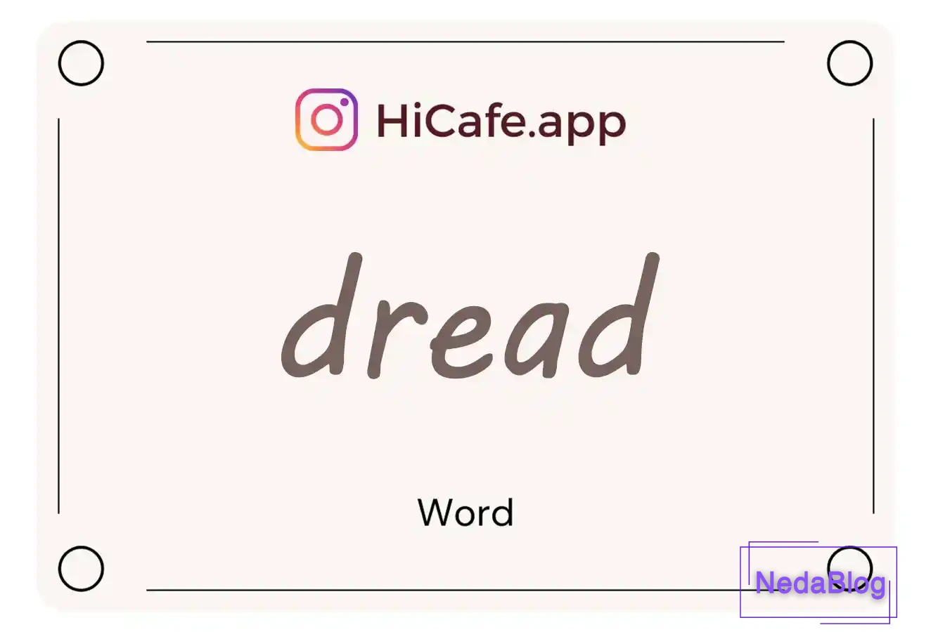 Meaning and usage of dread word