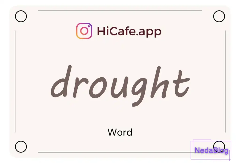 Meaning and usage of drought word