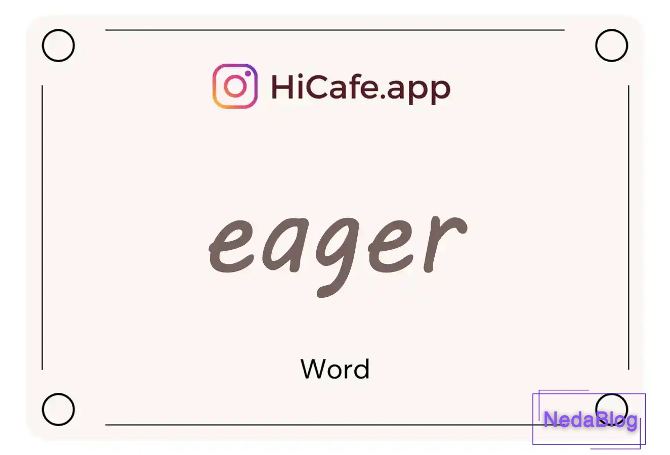 Meaning and usage of eager word