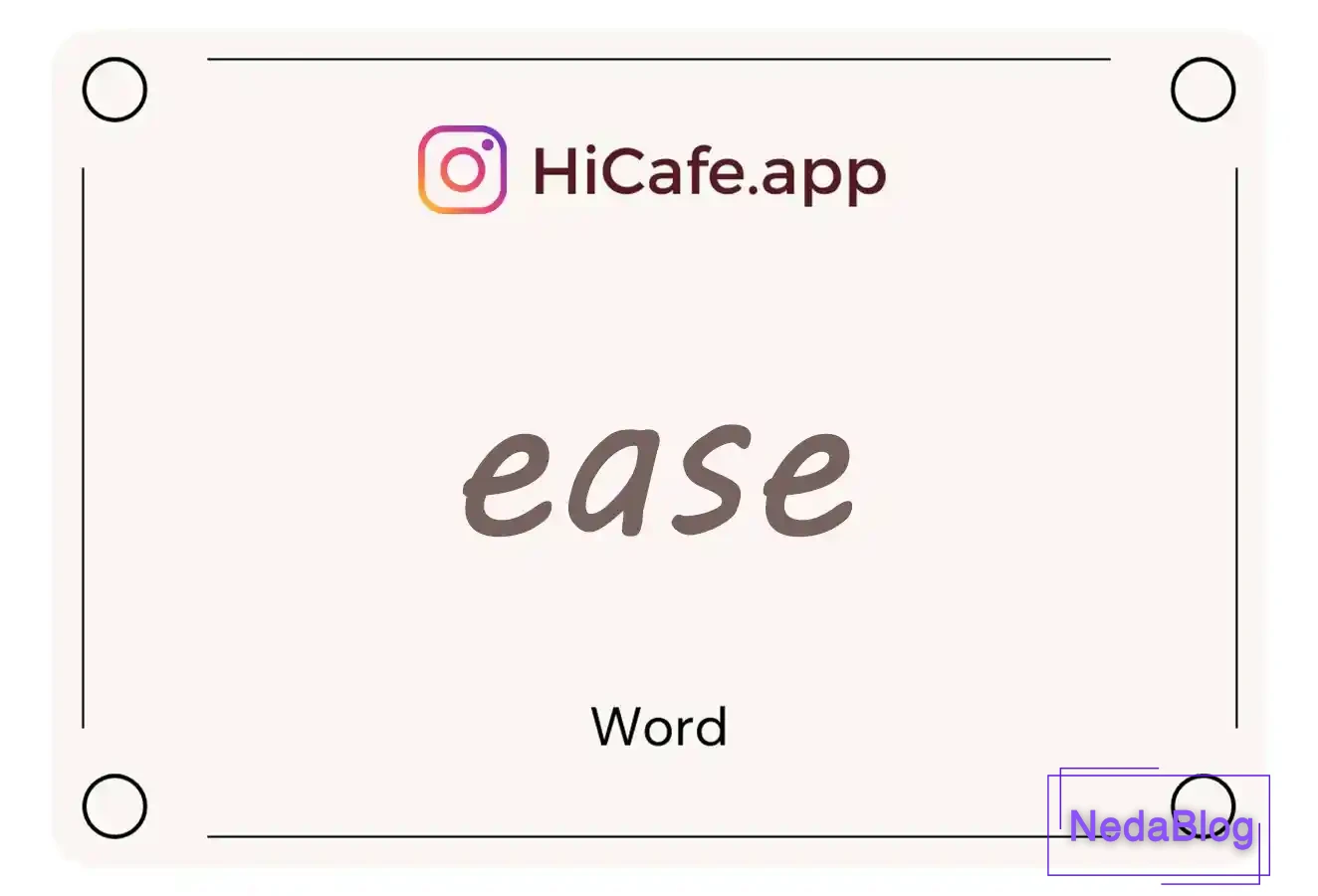 Meaning and usage of ease word