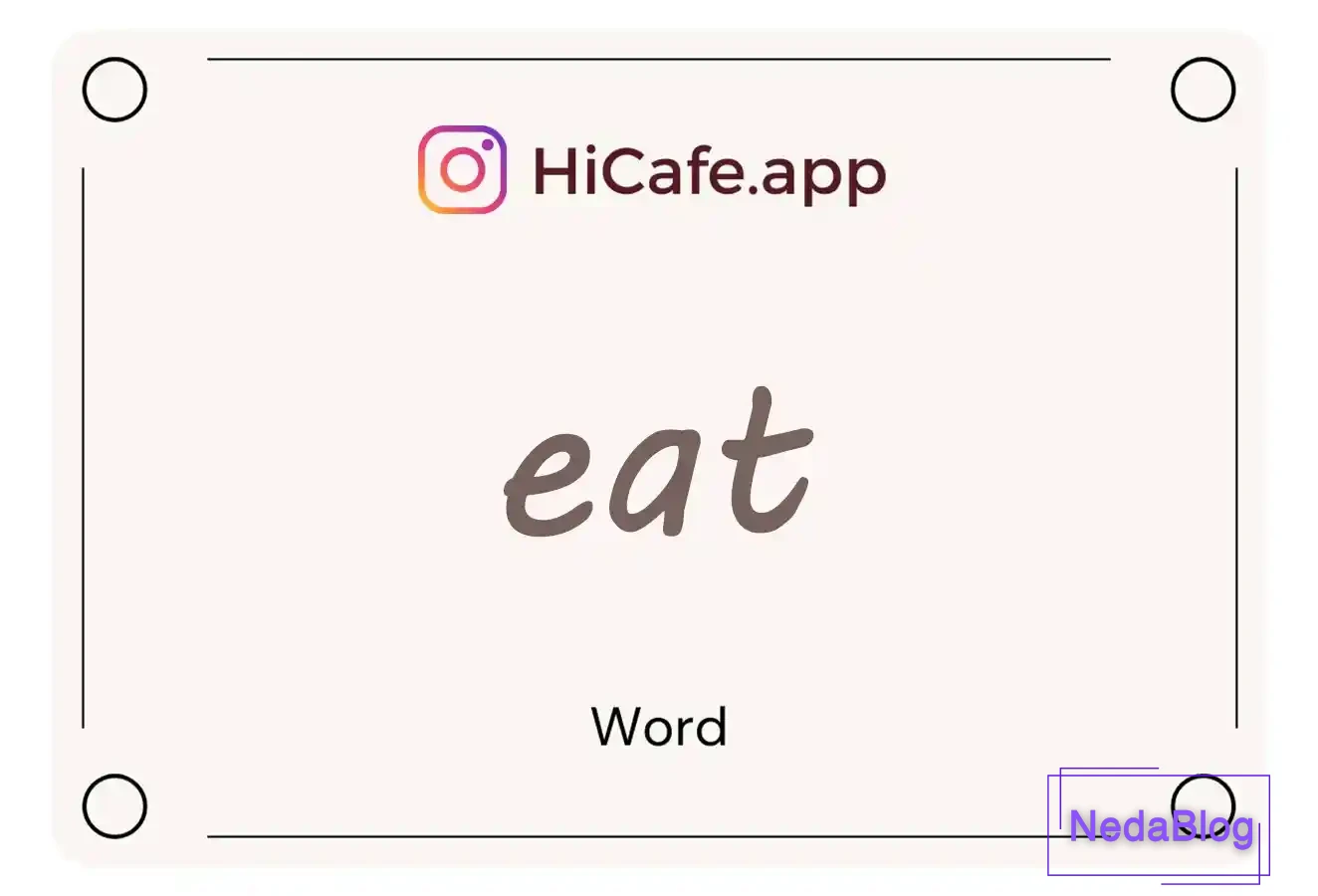 Meaning and usage of eat word
