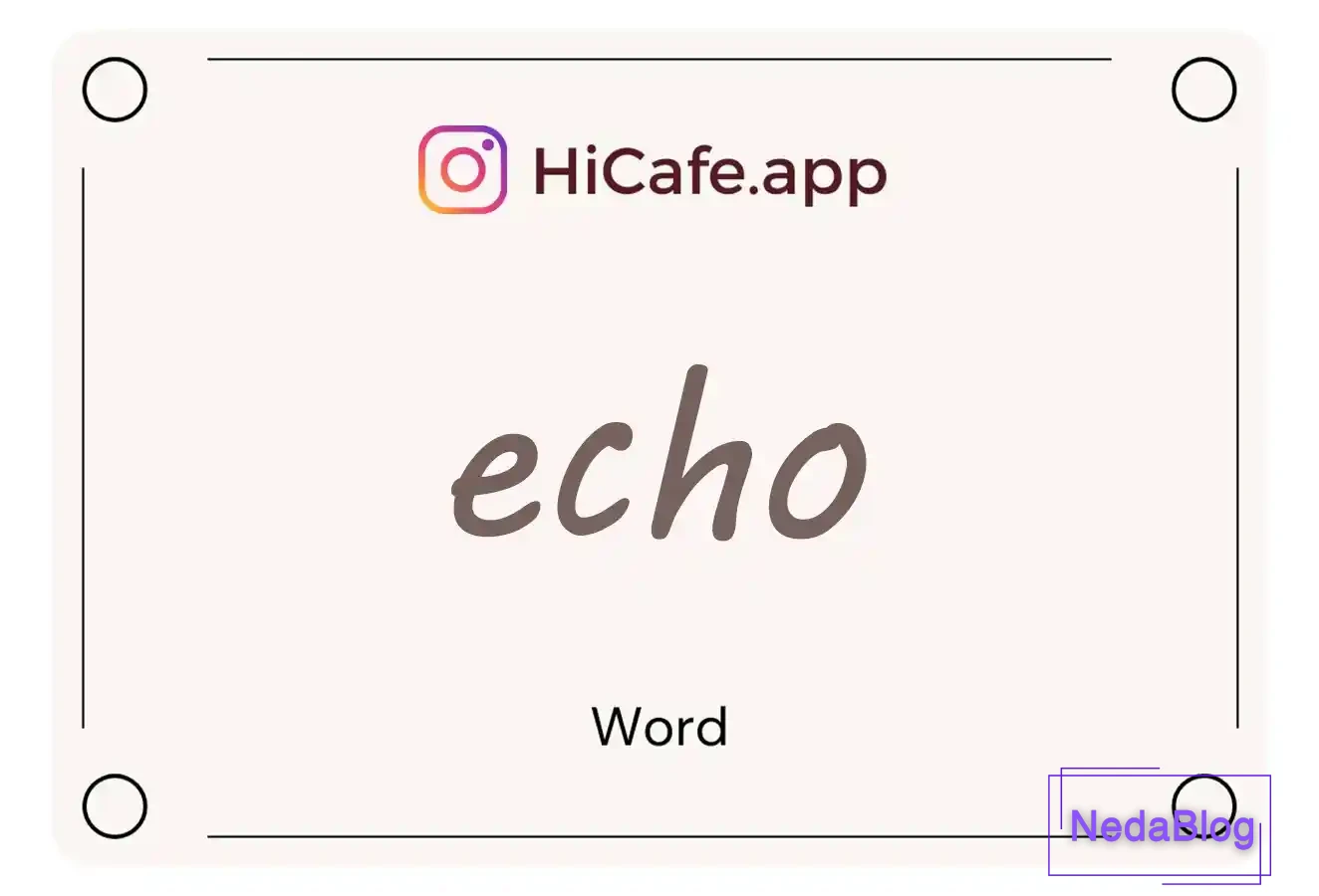 Meaning and usage of echo word
