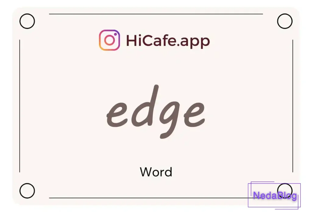 Meaning and usage of edge word