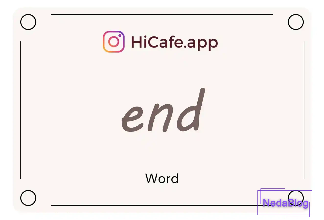 Meaning and usage of end word