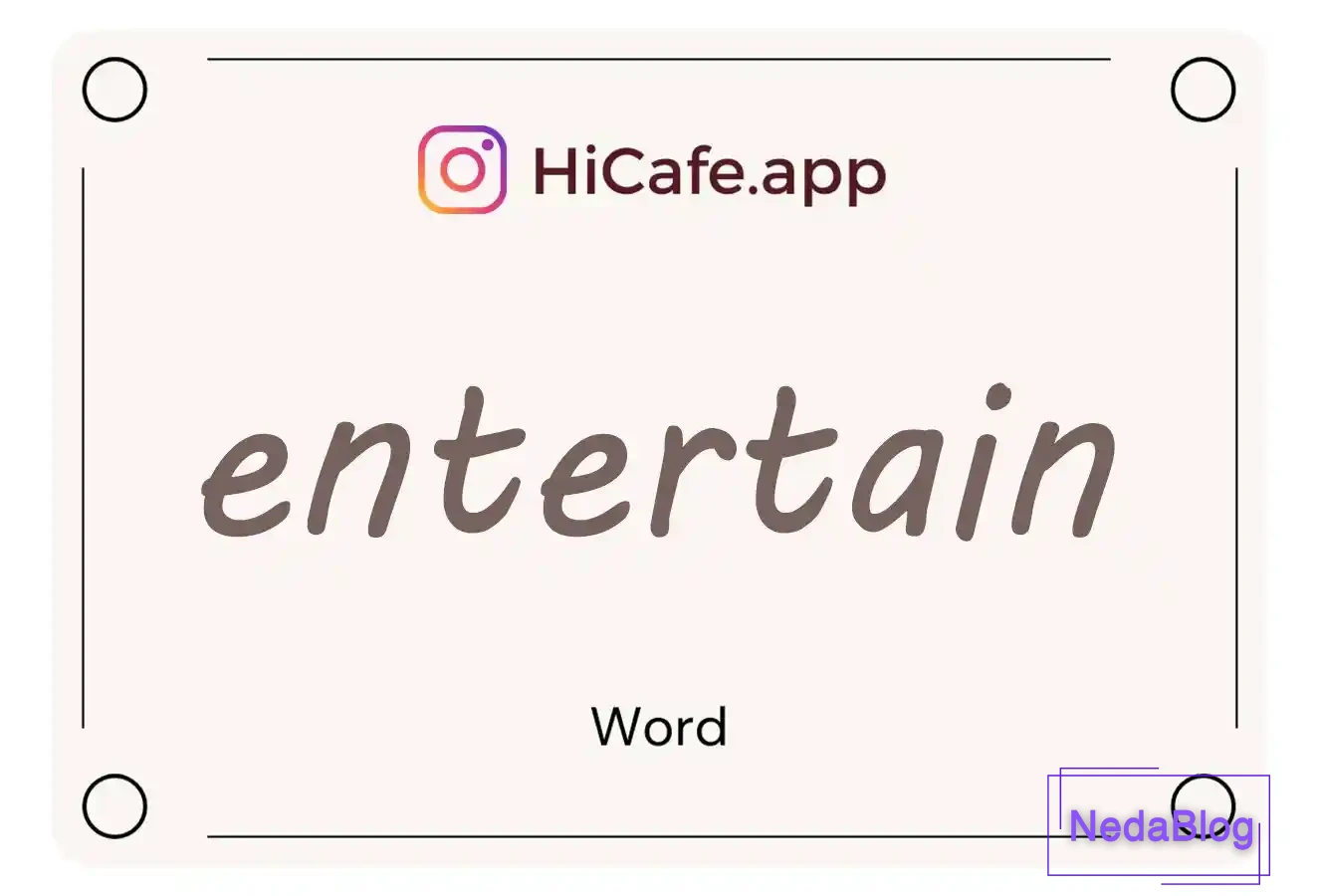 Meaning and usage of entertain word