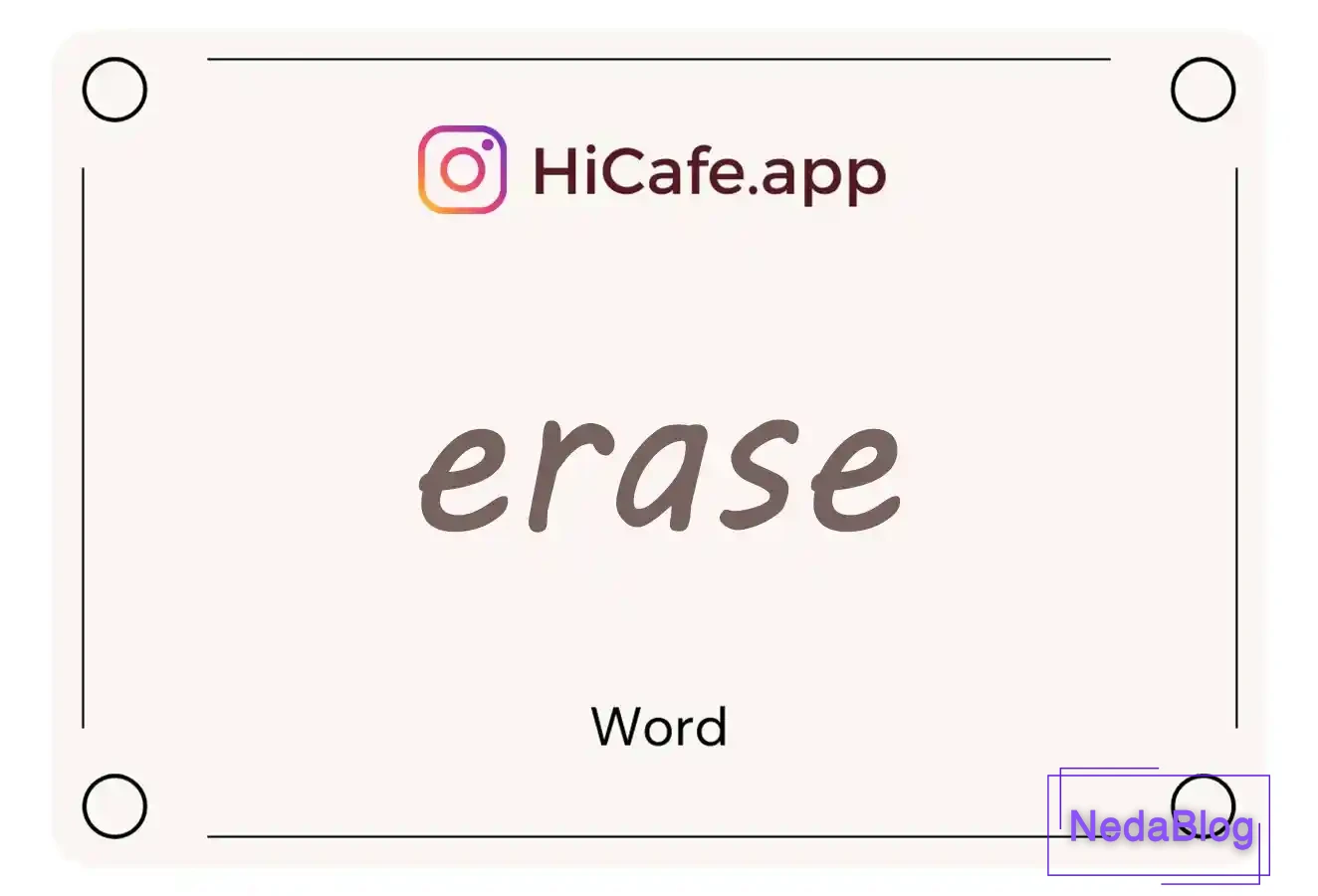 Meaning and usage of erase word