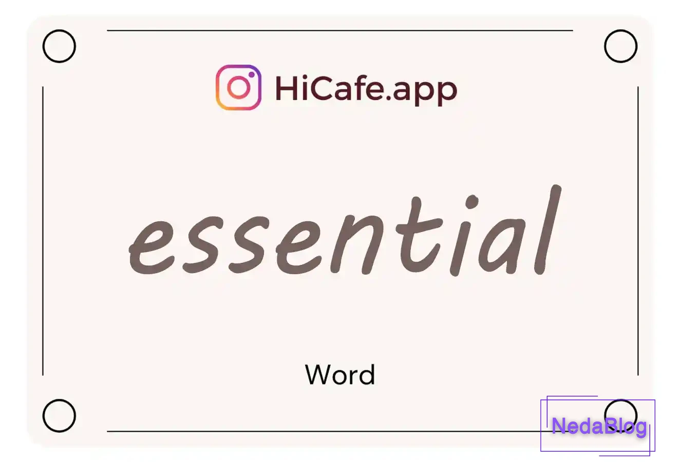 Meaning and usage of essential word
