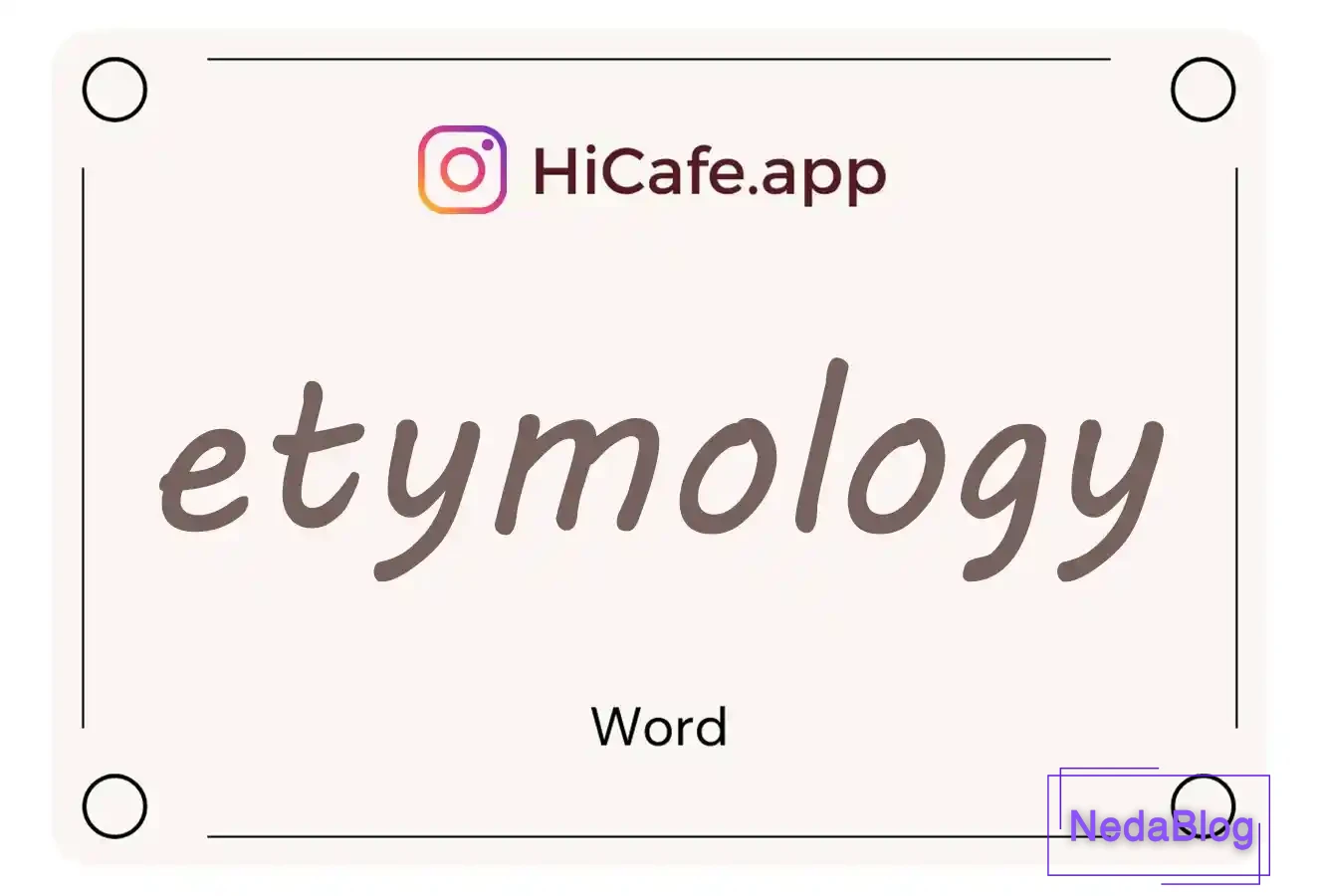 Meaning and usage of etymology word