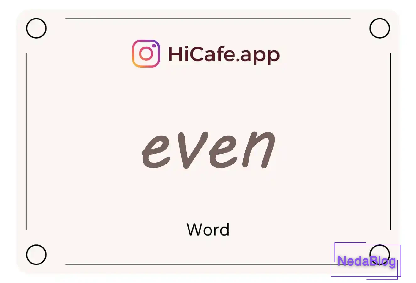 Meaning and usage of even word