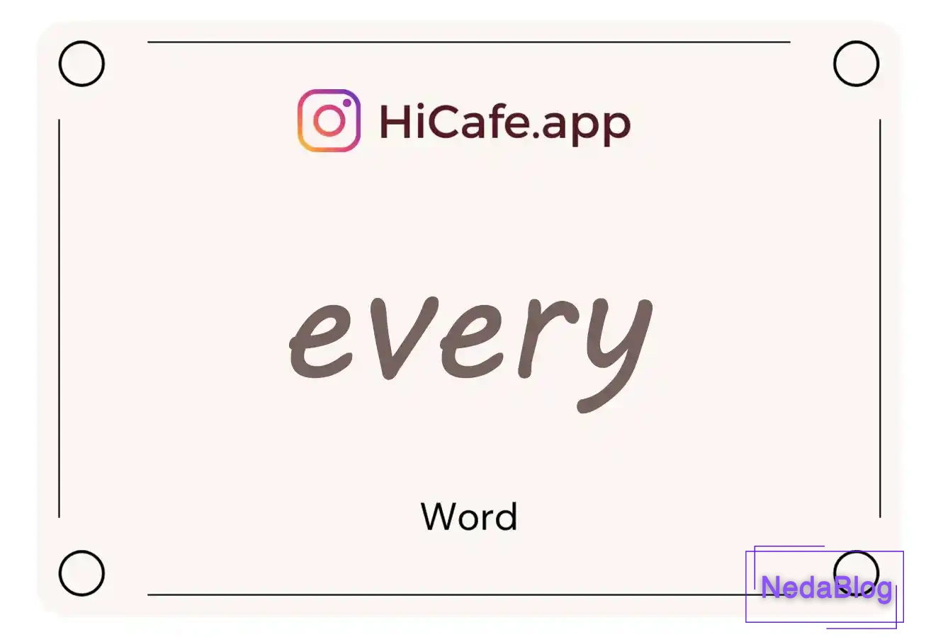 Meaning and usage of every word