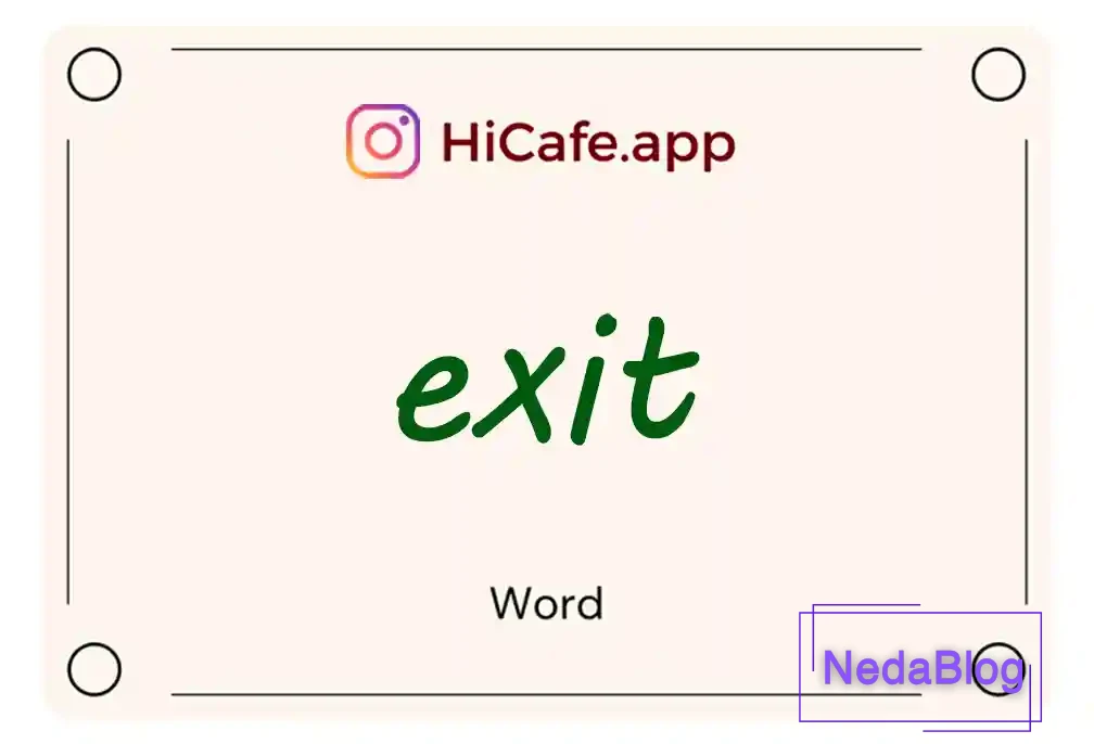 Meaning and usage of exit word