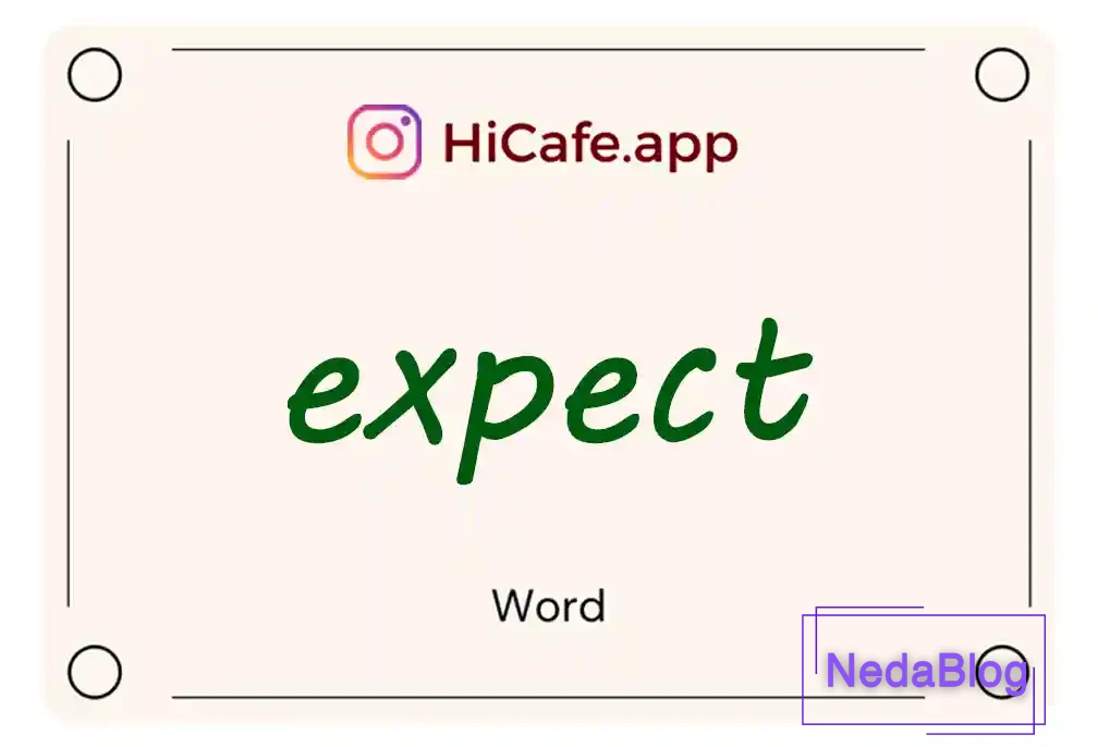 Meaning and usage of expect word