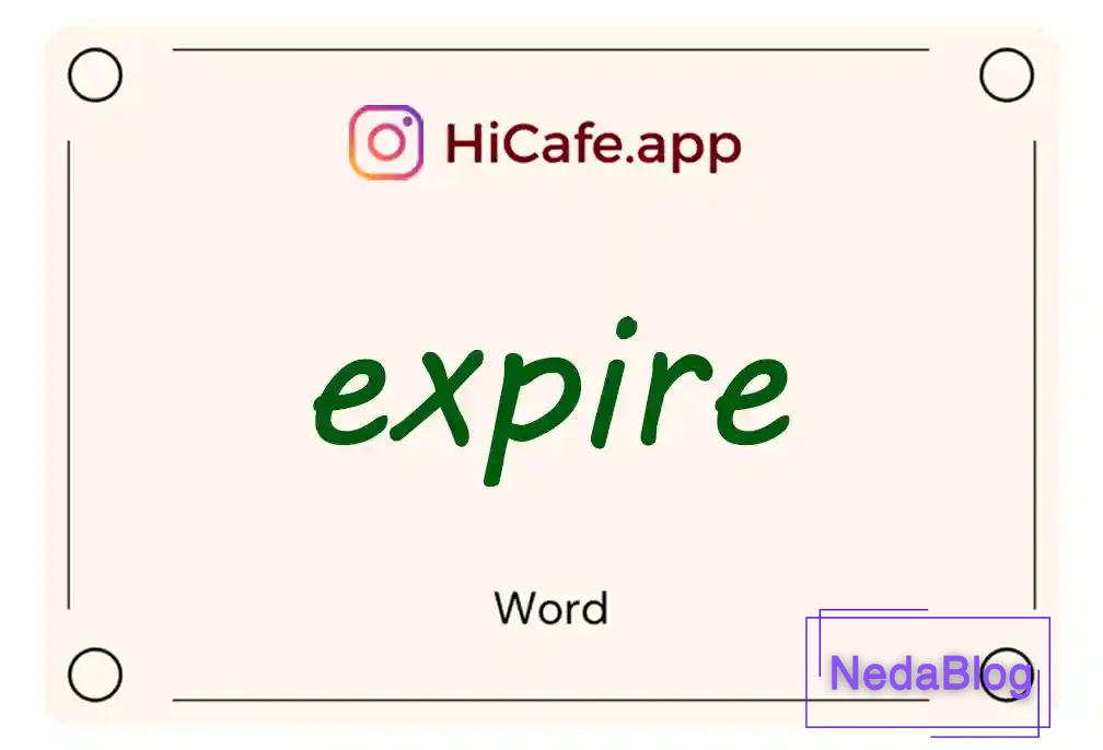 Meaning and usage of expire word