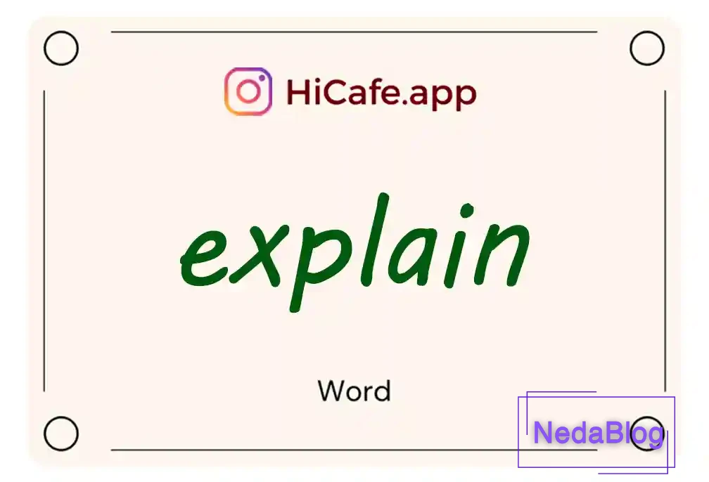 Meaning and usage of explain word