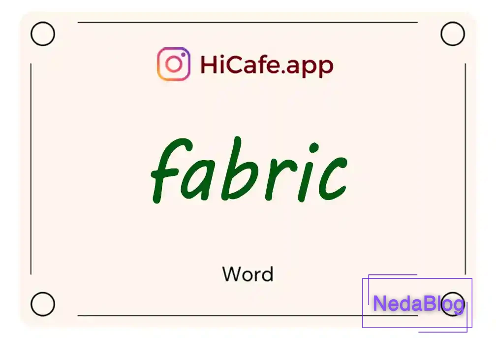 Meaning and usage of fabric word
