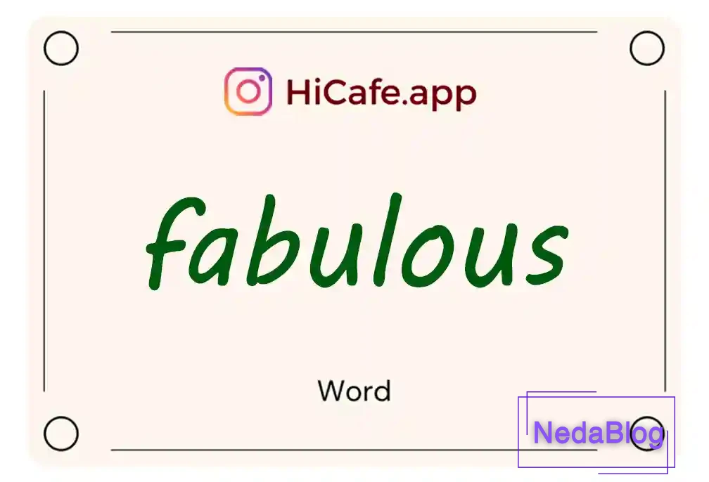 Meaning and usage of fabulous word