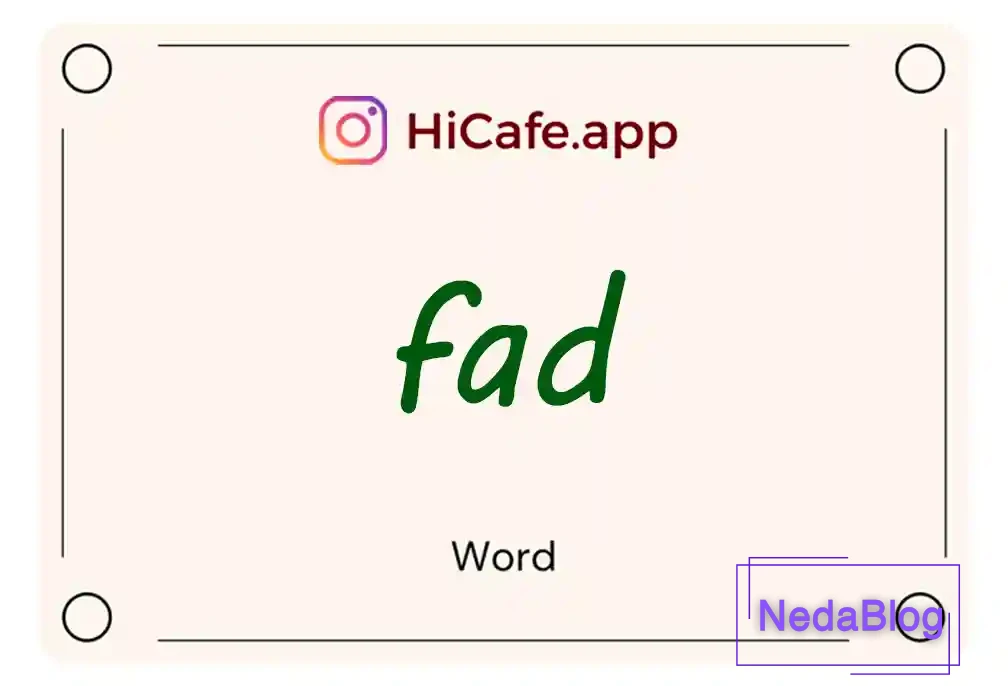 Meaning and usage of fad word