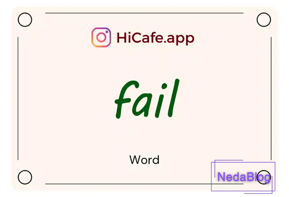 Meaning and usage of fail word