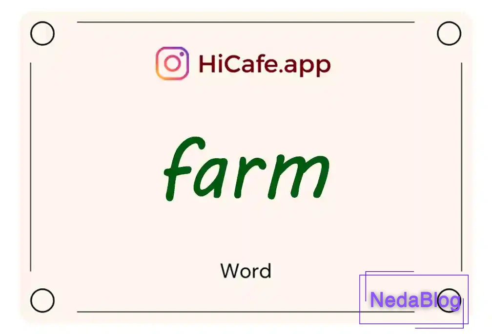 Meaning and usage of farm word